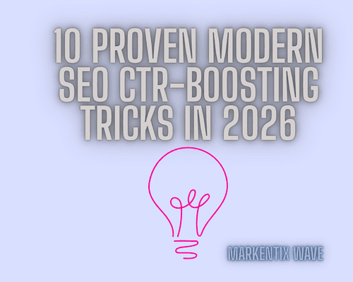 10 proven modern ctr boosting tricks in 2026